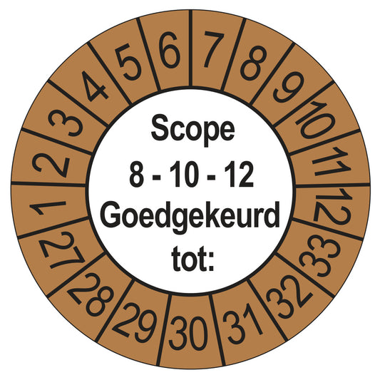 Keuringssticker SCIOS Scope 8/10/12 Goedgekeurd tot, buiten bruin, Ø 35 mm