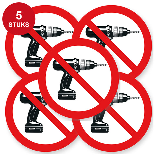Verboden te boren sticker 20 cm | 5 stuks | Pictogram vinyl - 5 stuks