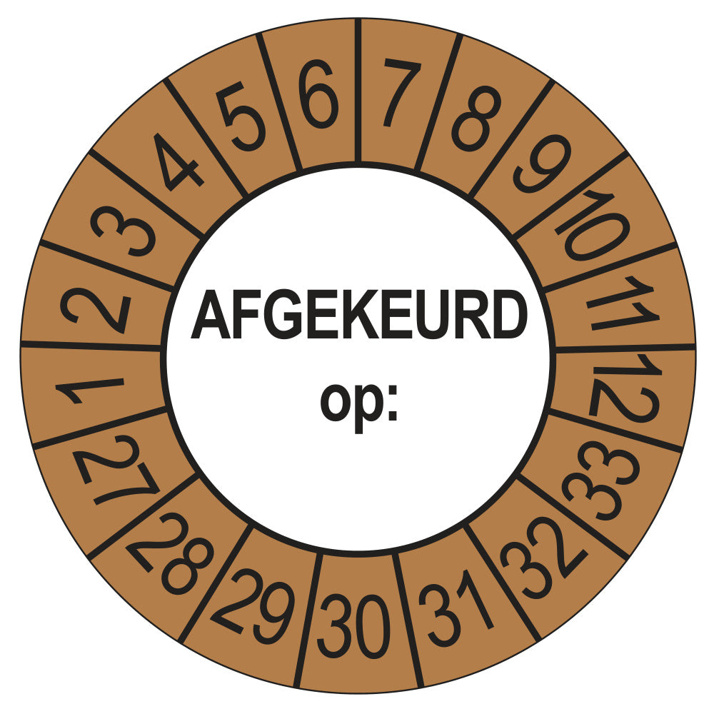 Keuringssticker afgekeurd op buiten bruin, rond 35 mm, jaartallen 2027