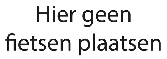 5x Hier geen fietsen plaatsen Stickers |  36 cm x12,5 cm | Vinyl