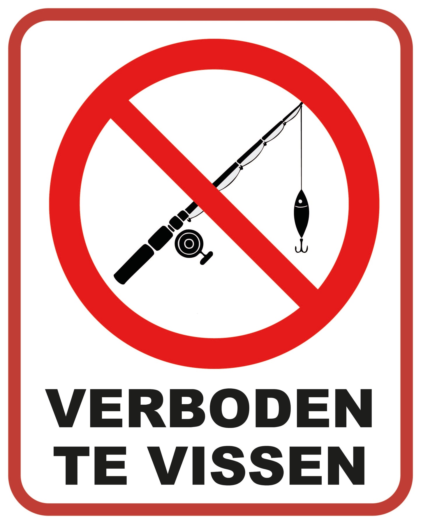 Verboden te Vissen Bord | 20x25 cm | Forex