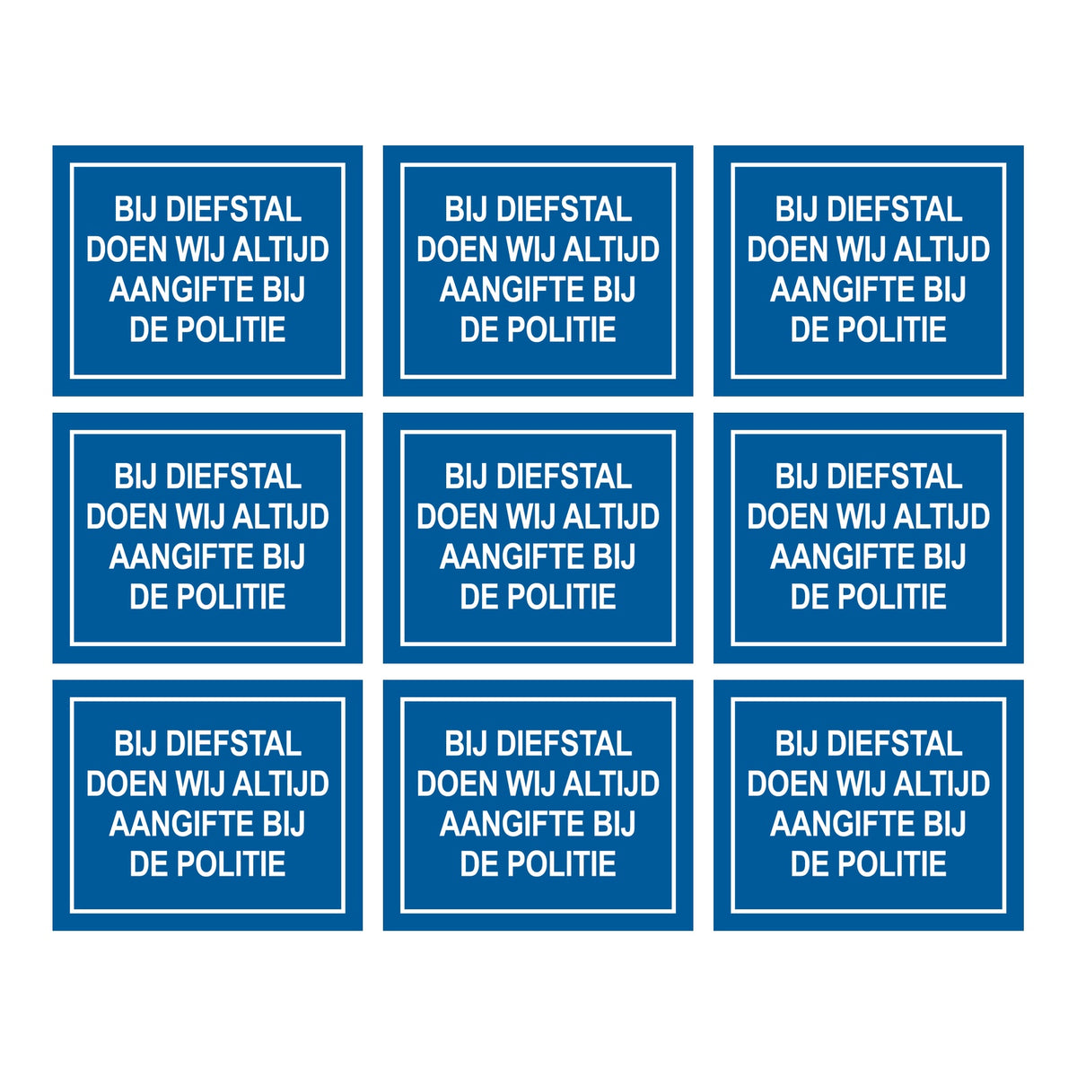 Bij diefstal doen wij altijd aangifte bij de politie sticker blauw 75 , 9 stuks