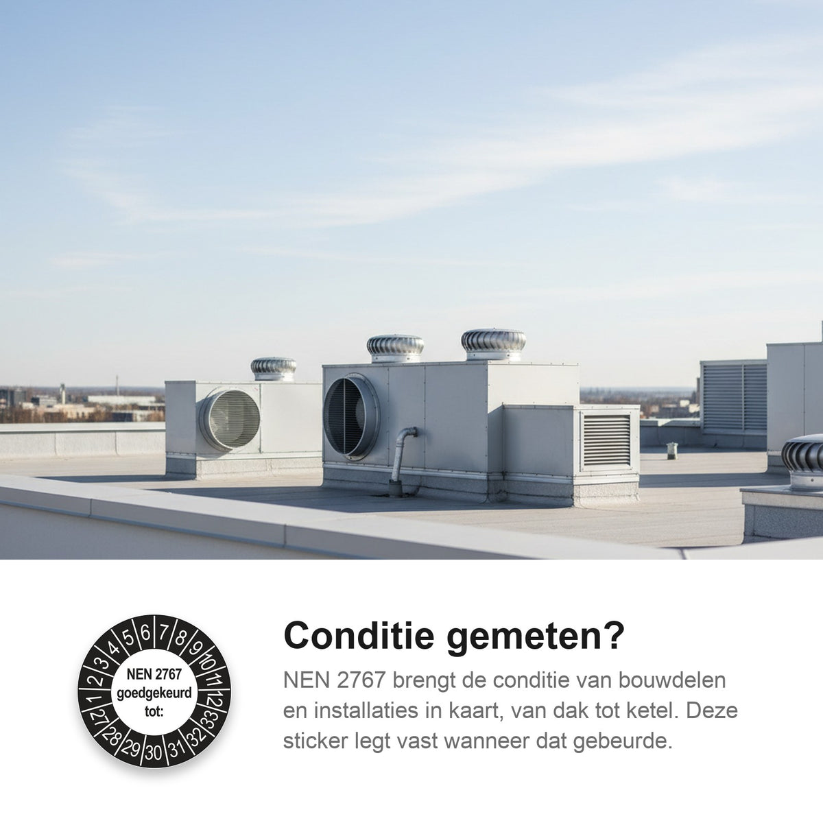 sfeerbeeld NEN 2767 Goedgekeurd tot Buiten Zwart