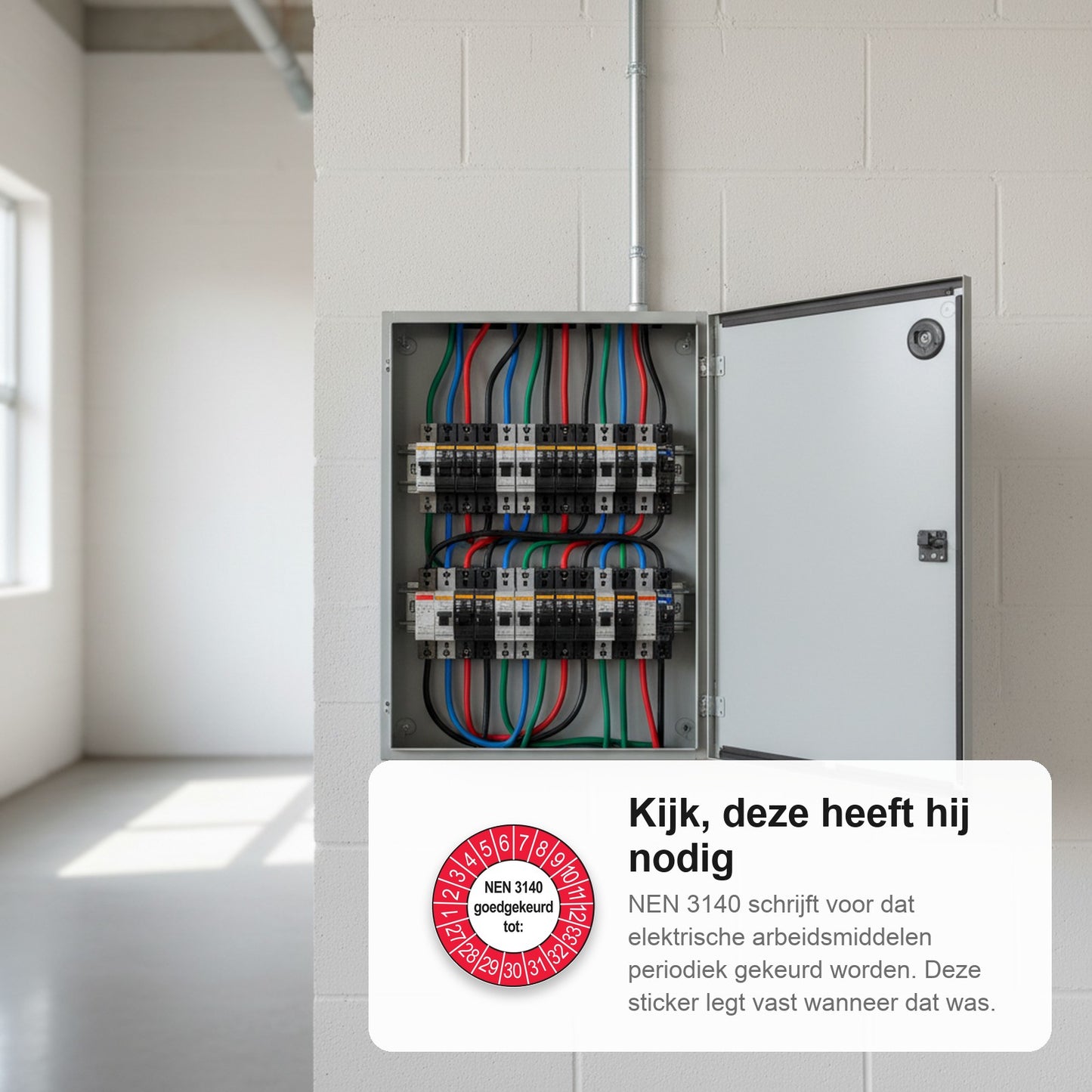 sfeerbeeld NEN 3140 Goedgekeurd tot Buiten Rood