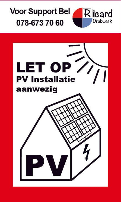 PV Sticker met eigen LOGO en tekst - NEN1010 - PV installatie aanwezig 35 x 60mm BxH - Ricard Pictogram stickers -