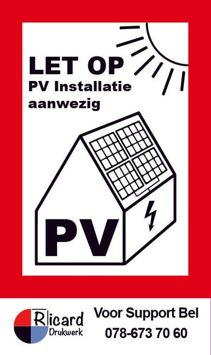 PV Sticker met eigen LOGO en tekst - NEN1010 - PV installatie aanwezig 35 x 60mm BxH - Ricard Pictogram stickers -